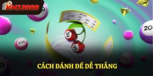 Cách Đánh Đề Dễ Thắng - Hiệu Quả An Toàn Tại Nhà Cái Km1888b