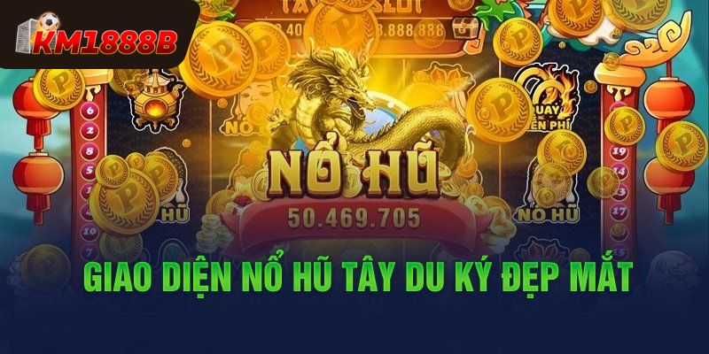 Đôi nét về tựa game nổ hũ Tây Du Ký