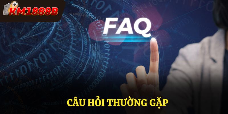 Một số câu hỏi thường gặp về KM1888B